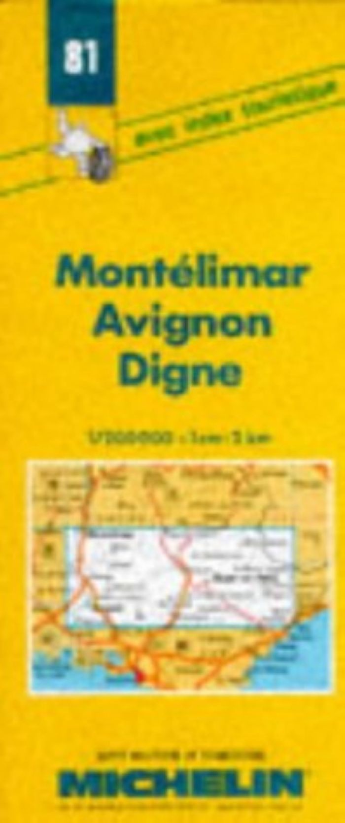 Couverture du livre « MONTELIMAR/AVIGNON/DIGNE » de Xxx, librairie Les Contes Infusés à Corte