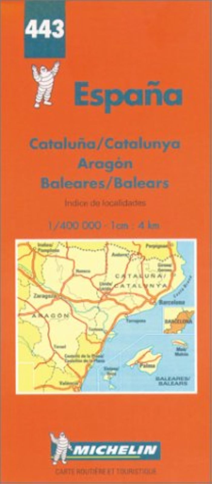Couverture du livre « 443: CARTES REGIONALES ; CATALUNA, ARAGON, BALEARES AU 1/400000 » de Michelin, librairie Les Contes Infusés à Corte