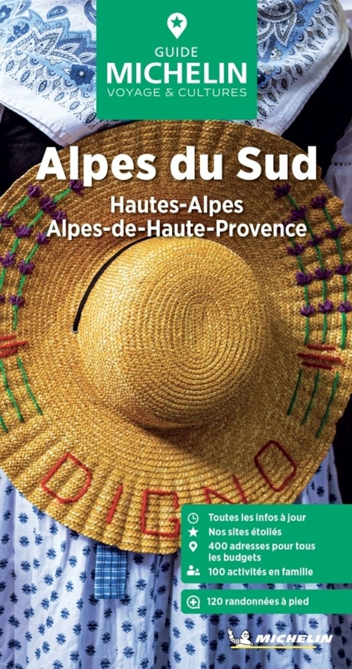 Couverture du livre « Alpes du Sud : Hautes-Alpes, Alpes-de-Haute-Provence » de Manufacture française des pneumatiques Michelin, librairie Les Contes Infusés à Corte