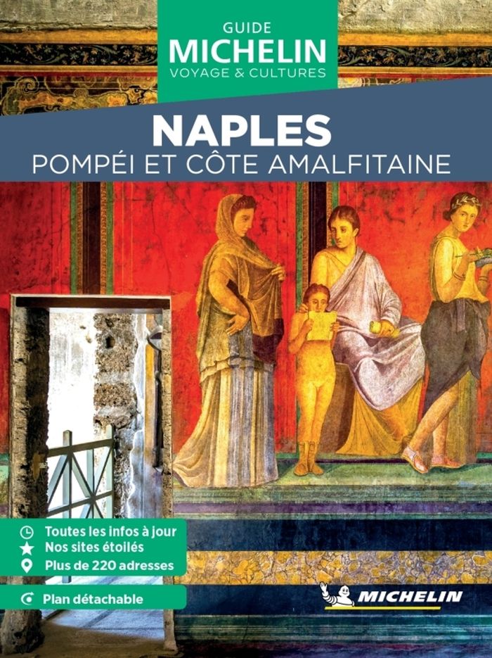 Couverture du livre « Naples : Pompéi et côte amalfitaine » de Manufacture française des pneumatiques Michelin, librairie Les Contes Infusés à Corte