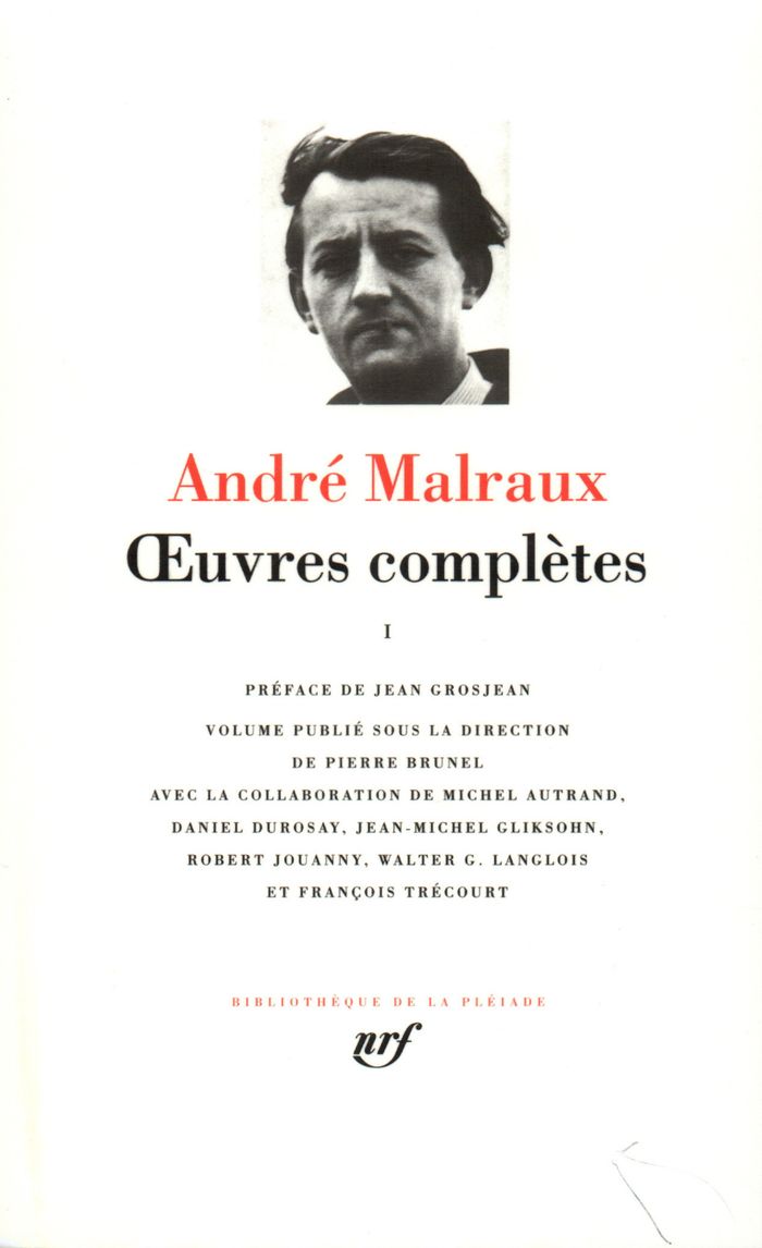 Couverture du livre « OEUVRES COMPLETES - VOL01 » de Malraux/grosjean, librairie Les Contes Infusés à Corte