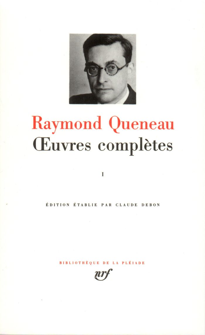 Couverture du livre « OEUVRES COMPLETES - VOL01 » de Raymond Queneau, librairie Les Contes Infusés à Corte