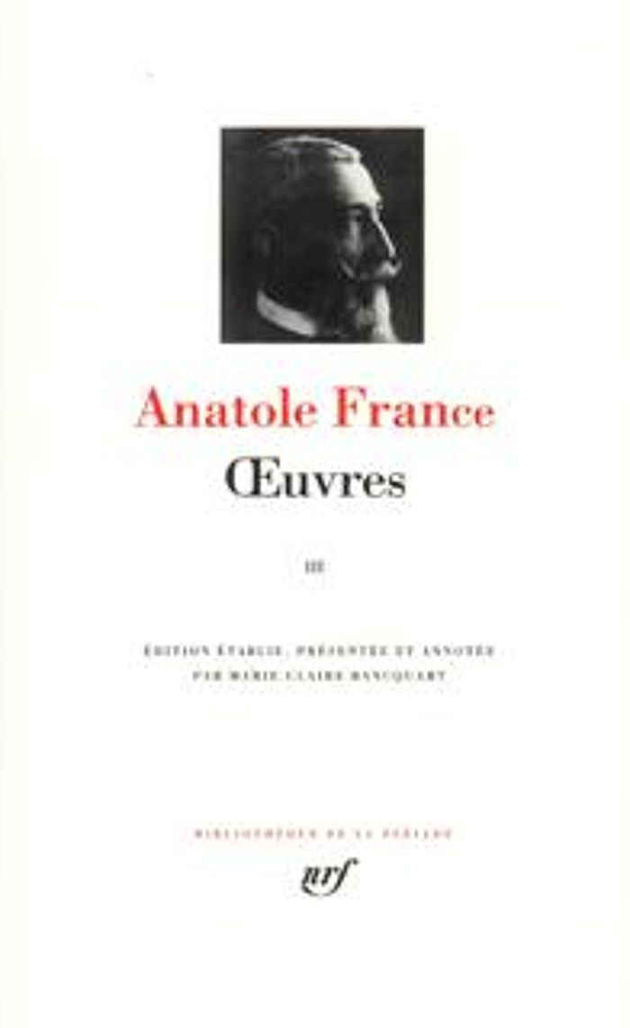 Couverture du livre « OEUVRES - VOL03 » de Anatole France, librairie Les Contes Infusés à Corte