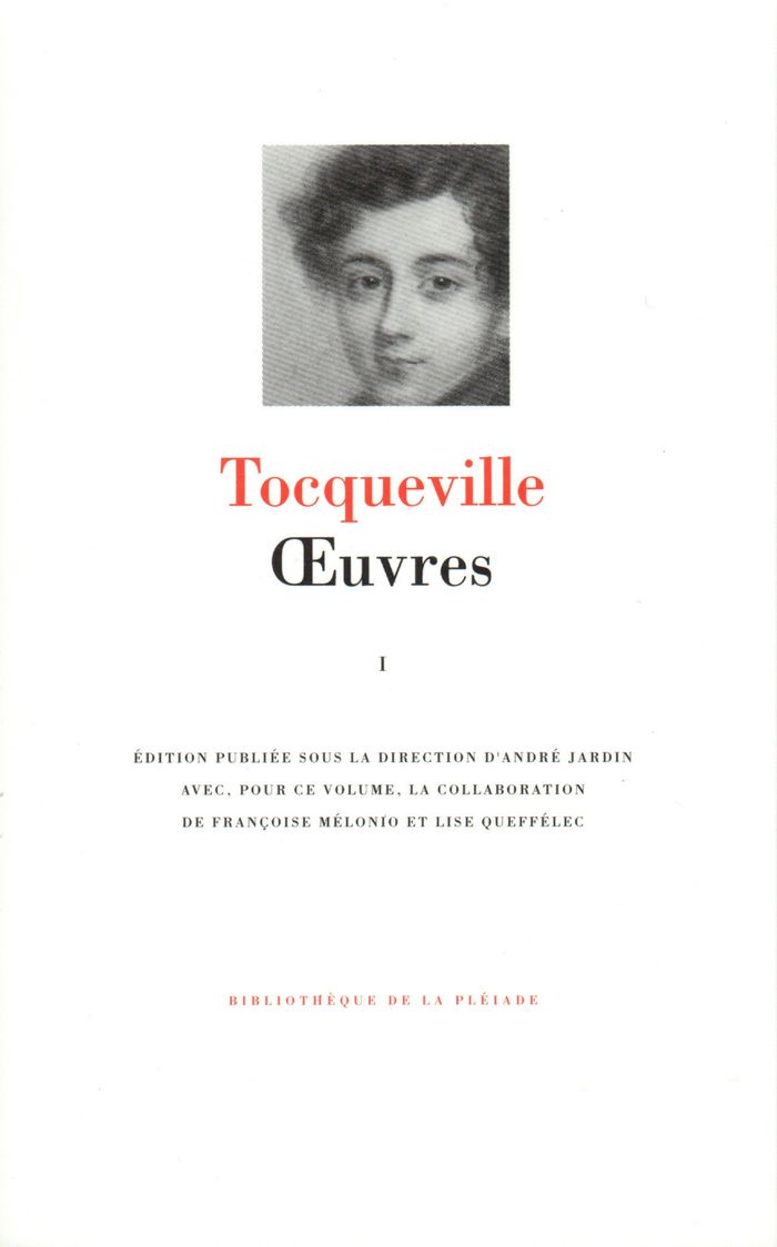 Couverture du livre « OEUVRES - VOL01 » de Tocqueville A D., librairie Les Contes Infusés à Corte