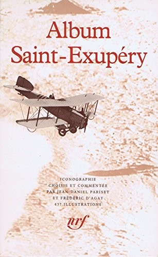 Couverture du livre « ALBUM ANTOINE DE SAINT-EXUPERY » de Agay/pariset, librairie Les Contes Infusés à Corte