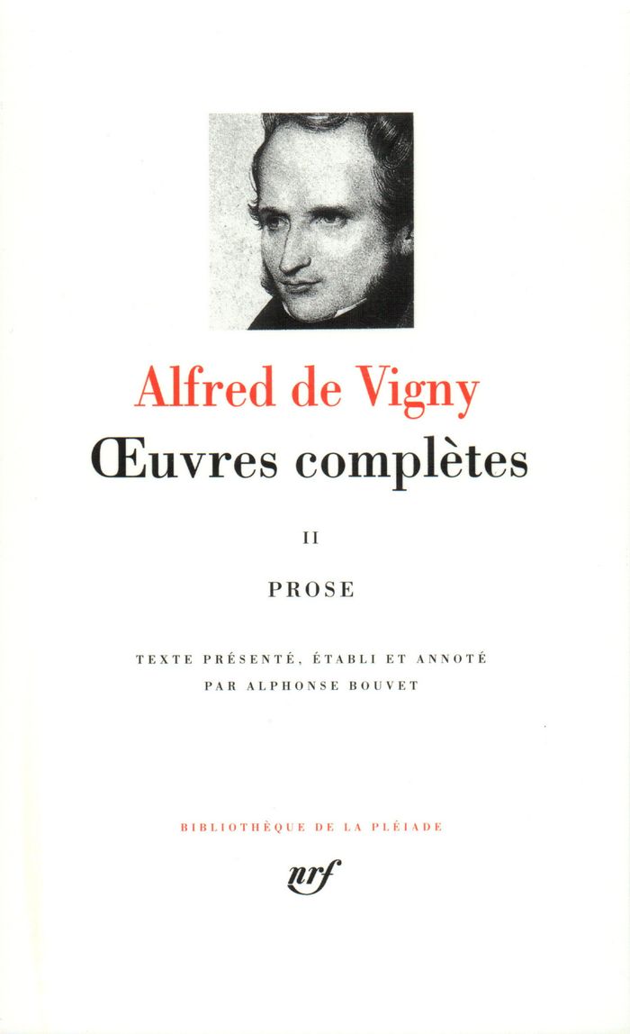 Couverture du livre « OEUVRES COMPLETES - VOL02 - PROSE » de Vigny Alfred De, librairie Les Contes Infusés à Corte