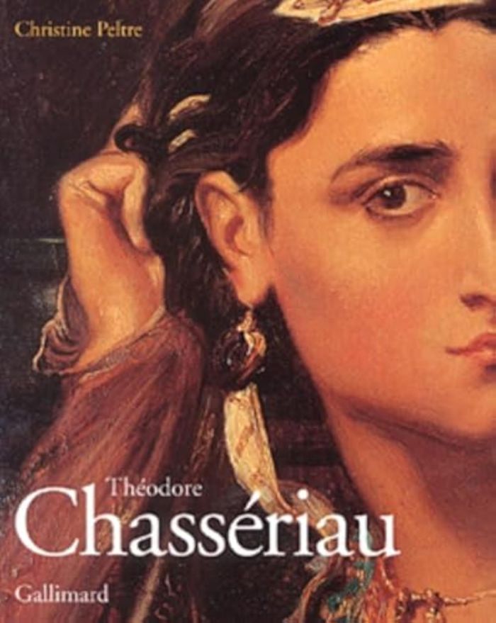Couverture du livre « THEODORE CHASSERIAU » de Christine Peltre, librairie Les Contes Infusés à Corte