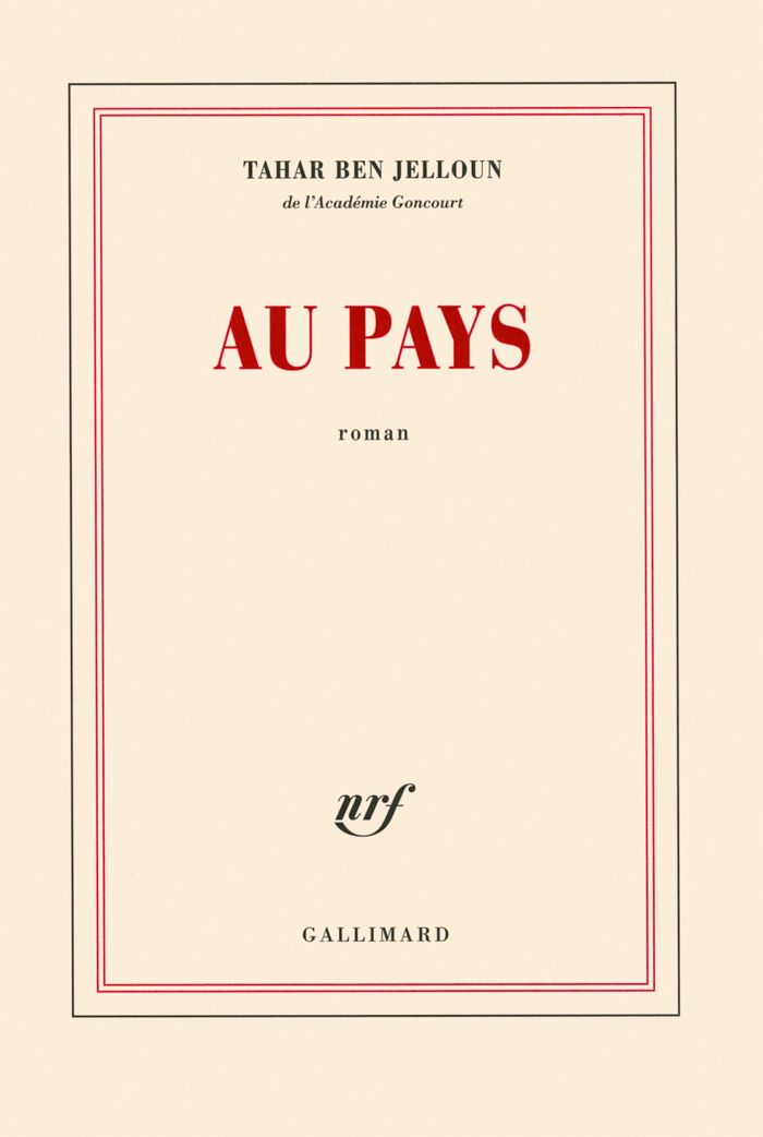 Couverture du livre « Au pays : roman » de Tahar Ben Jelloun, librairie Les Contes Infusés à Corte