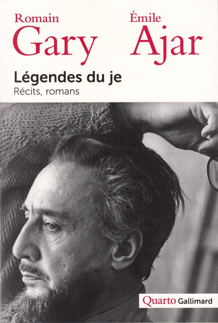 Couverture du livre « Légendes du je » de Romain Gary, librairie Les Contes Infusés à Corte