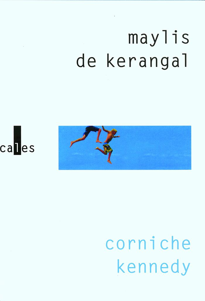 Couverture du livre « Corniche Kennedy : roman », librairie Les Contes Infusés à Corte