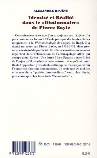 Quatrième de couverture de « IDENTITE ET REALITE DANS LE "DICTIONNAIRE" DE PIERRE BAYLE »