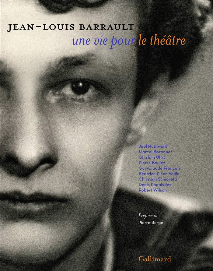 Couverture du livre « JEAN-LOUIS BARRAULT - UNE VIE POUR LE THEATRE » de Francois/boulez/urhy, librairie Les Contes Infusés à Corte