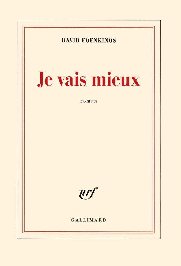 Couverture du livre « Je vais mieux : roman », librairie Les Contes Infusés à Corte
