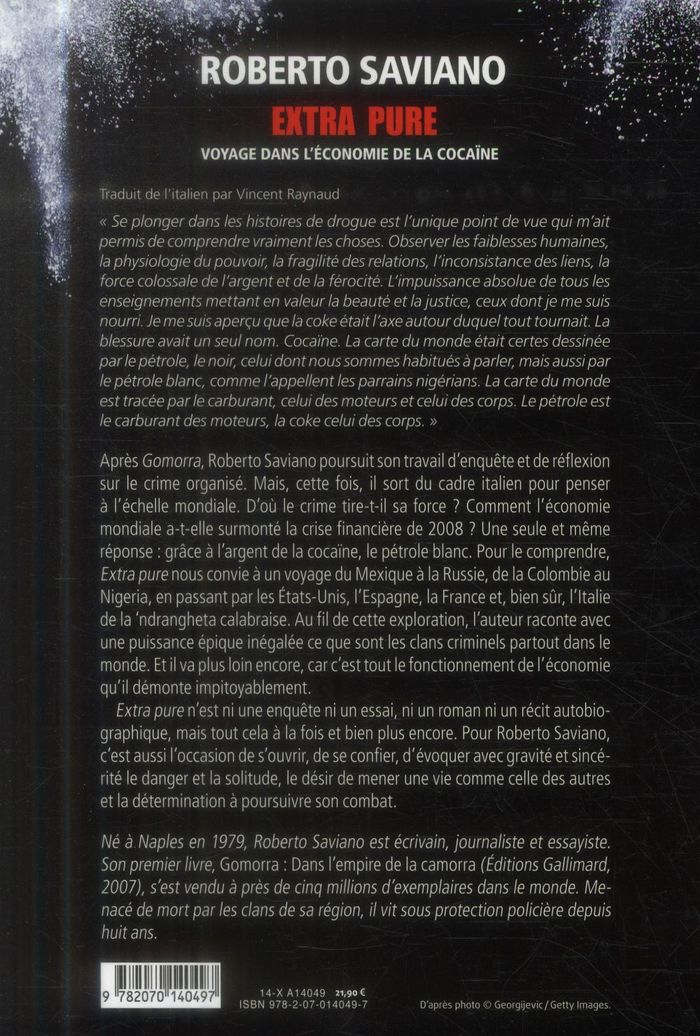 Quatrième de couverture de « Extra pure : voyage dans l'économie de la cocaïne »