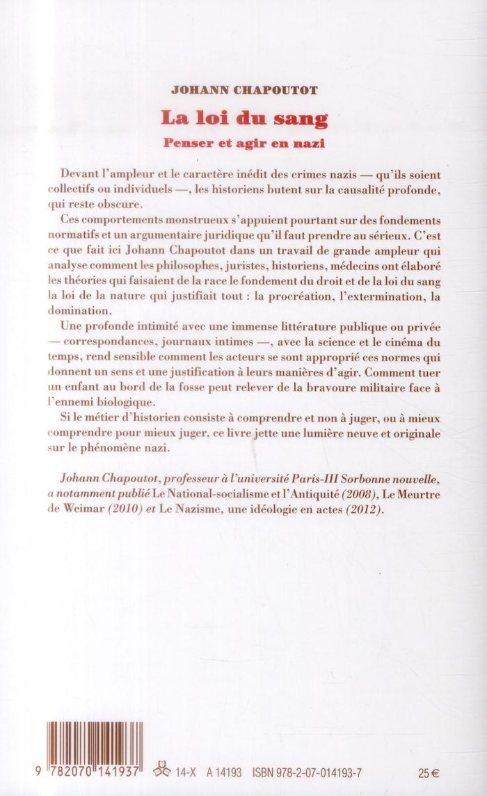 Quatrième de couverture de « La loi du sang : penser et agir en nazi »