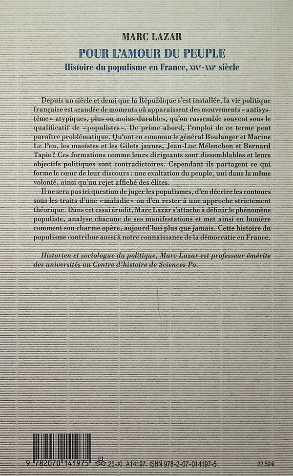 Quatrième de couverture de « Pour l'amour du peuple : histoire du populisme en France, XIXe-XXIe siècle »