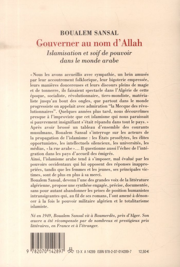 Quatrième de couverture de « Gouverner au nom d'Allah : islamisation et soif de pouvoir dans le monde arabe »