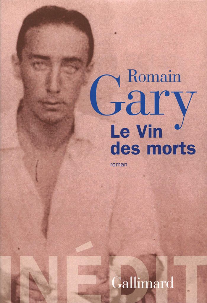 Couverture du livre « Le vin des morts : roman » de Romain Gary, librairie Les Contes Infusés à Corte