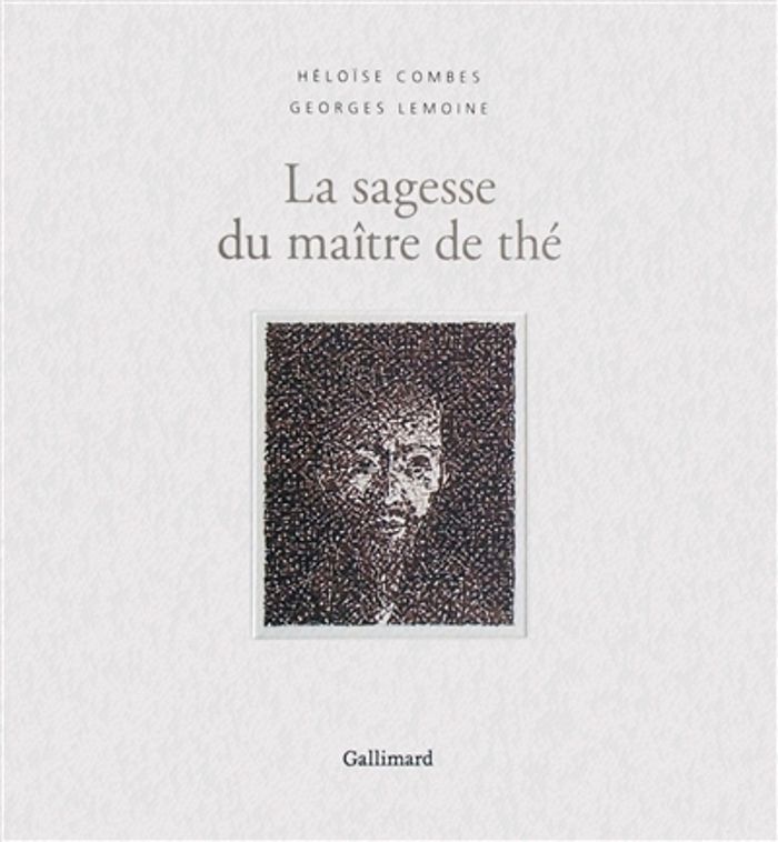 Couverture du livre « LA SAGESSE DU MAITRE DE THE » de Lemoine/combes, librairie Les Contes Infusés à Corte