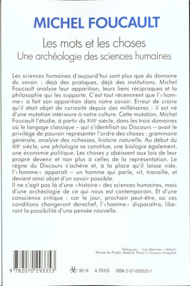 Quatrième de couverture de « LES MOTS ET LES CHOSES - UNE ARCHEOLOGIE DES SCIENCES HUMAINES »