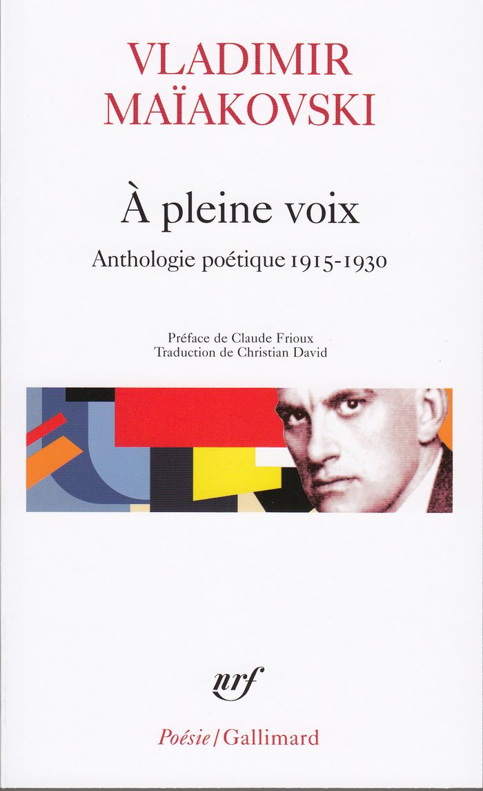 Couverture du livre « A PLEINE VOIX - ANTHOLOGIE POETIQUE 1915-1930 » de Maiakovski/frioux, librairie Les Contes Infusés à Corte