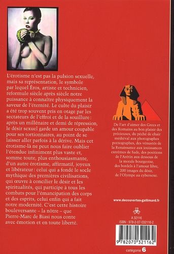 Quatrième de couverture de « HISTOIRE DE L'EROTISME - DE L'OLYMPE AU CYBERSEXE »