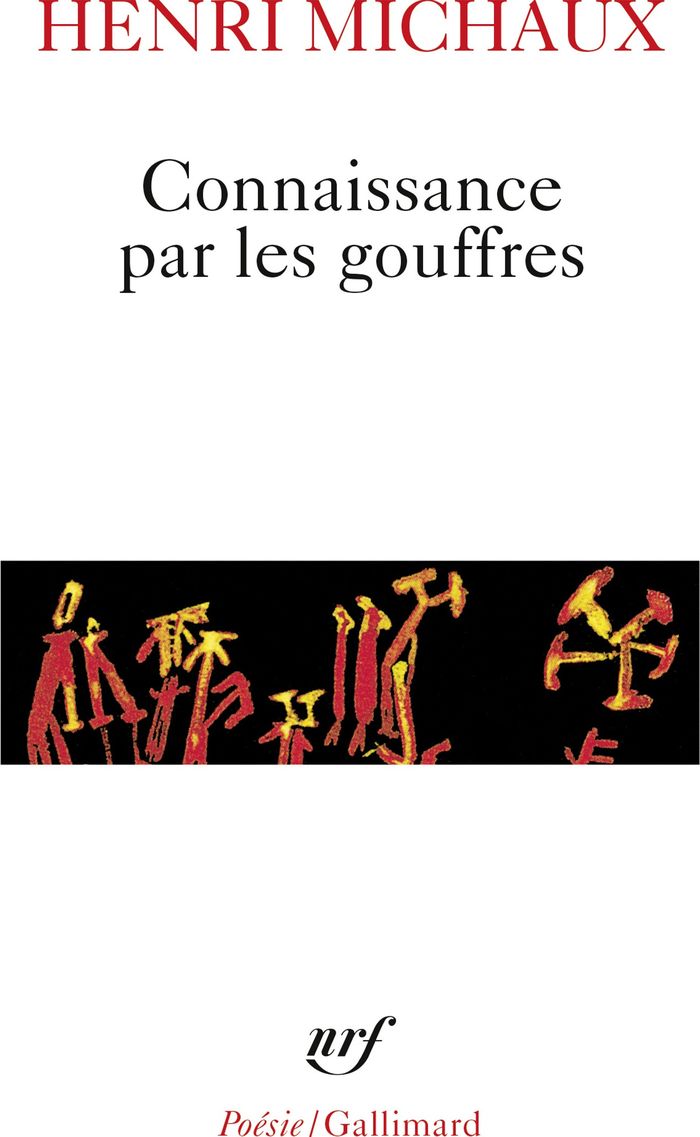 Couverture du livre « CONNAISSANCE PAR LES GOUFFRES » de Henri Michaux, librairie Les Contes Infusés à Corte