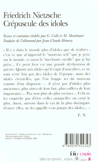 Quatrième de couverture de « CREPUSCULE DES IDOLES OU COMMENT PHILOSOPHER A COUPS DE MARTEAU »