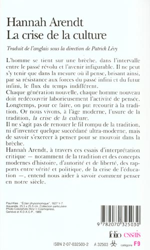 Quatrième de couverture de « LA CRISE DE LA CULTURE - HUIT EXERCICES DE PENSEE POLITIQUE-PREPAS SCIENTIFIQUES 2023-2024 »
