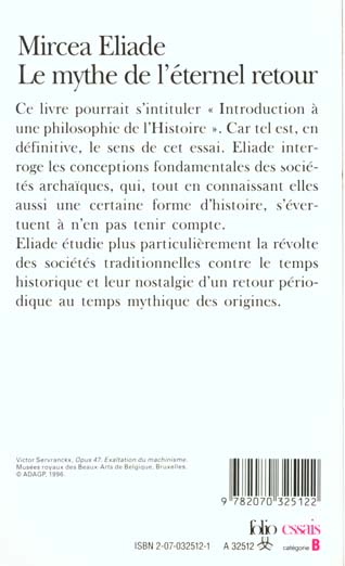 Quatrième de couverture de « LE MYTHE DE L'ETERNEL RETOUR - ARCHETYPES ET REPETITION »