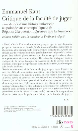 Quatrième de couverture de « CRITIQUE DE LA FACULTE DE JUGER / IDEE D'UNE HISTOIRE UNIVERSELLE AU POINT DE VUE COSMOPOLITIQUE /RE »