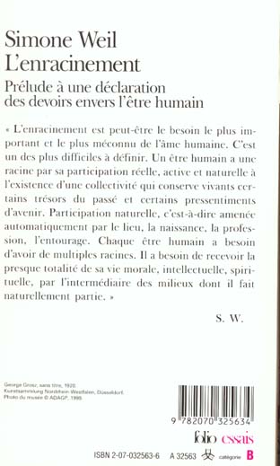 Quatrième de couverture de « L'ENRACINEMENT - PRELUDE A UNE DECLARATION DES DEVOIRS ENVERS L'ETRE HUMAIN »