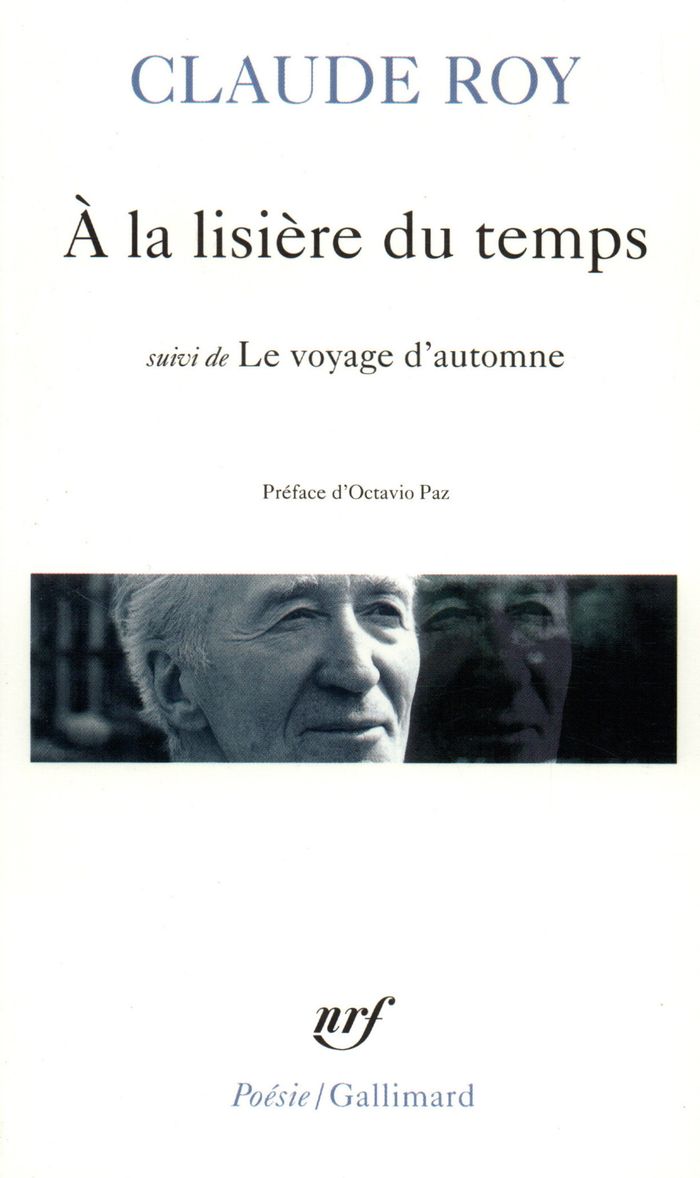 Couverture du livre « A LA LISIERE DU TEMPS / LE VOYAGE D'AUTOMNE » de Roy/paz, librairie Les Contes Infusés à Corte