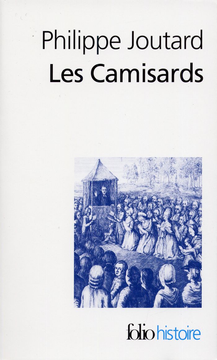 Couverture du livre « LES CAMISARDS » de Philippe Joutard, librairie Les Contes Infusés à Corte
