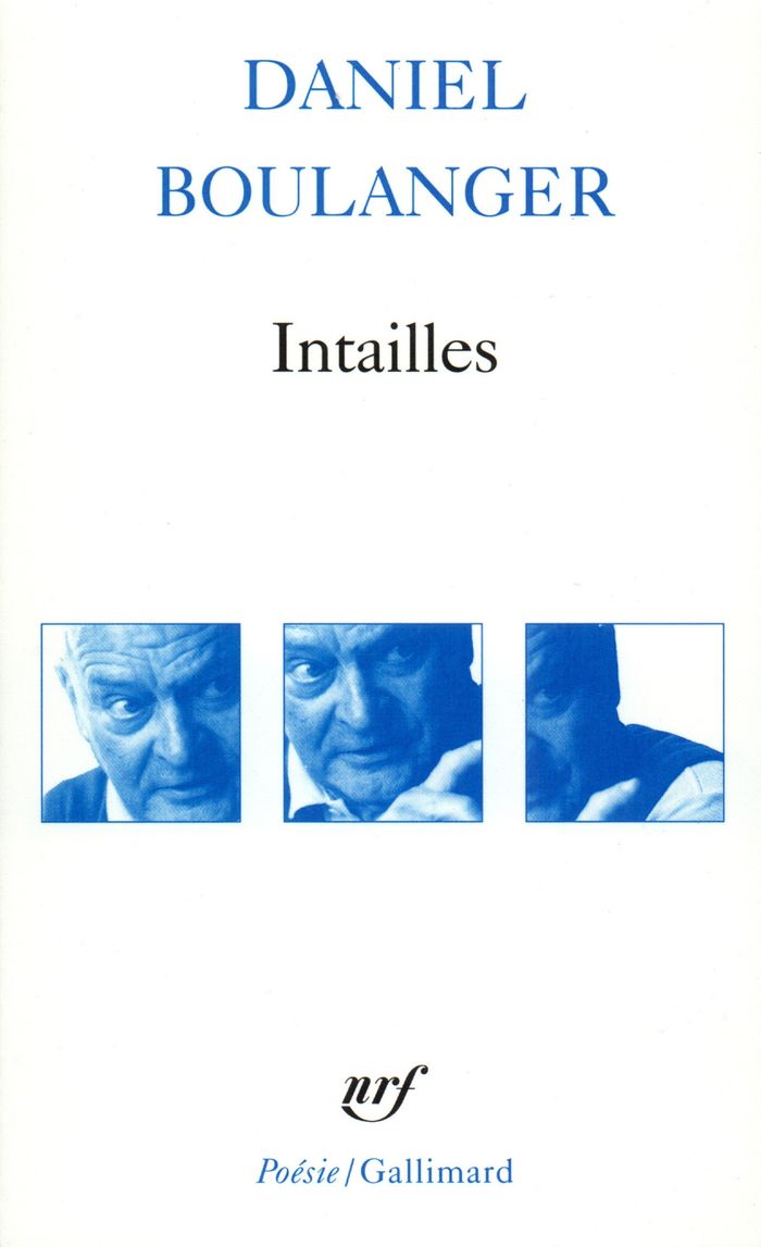 Couverture du livre « INTAILLES - RETOUCHES » de Daniel Boulanger, librairie Les Contes Infusés à Corte