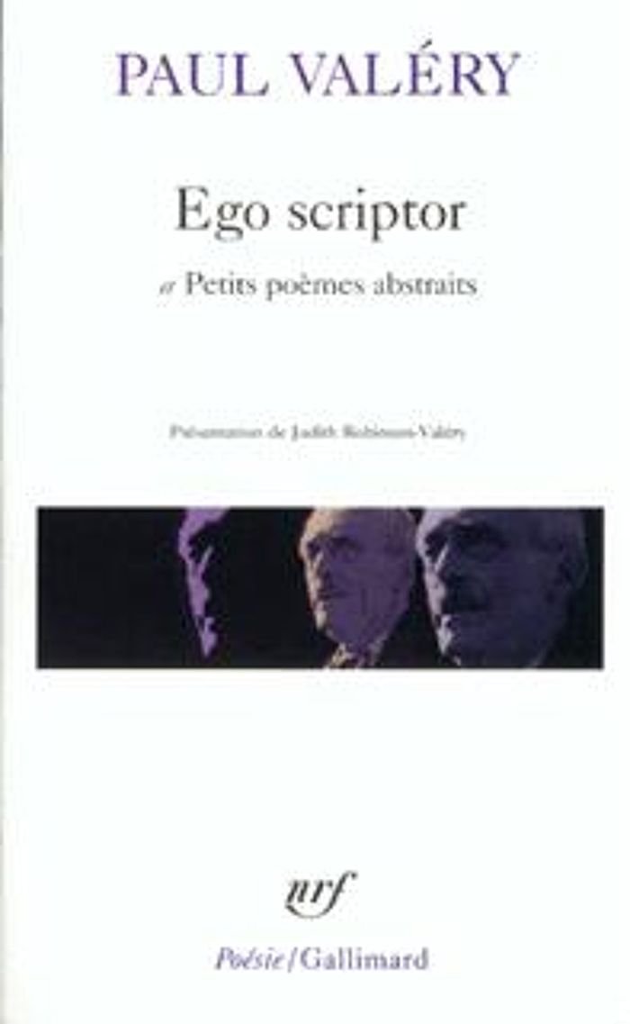 Couverture du livre « POEMES - PETITS POEMES ABSTRAITS - POESIE - EGO SCRIPTOR » de Paul Valery, librairie Les Contes Infusés à Corte