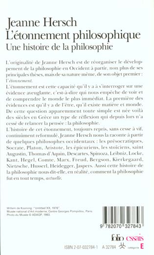 Quatrième de couverture de « L'ETONNEMENT PHILOSOPHIQUE - UNE HISTOIRE DE LA PHILOSOPHIE »