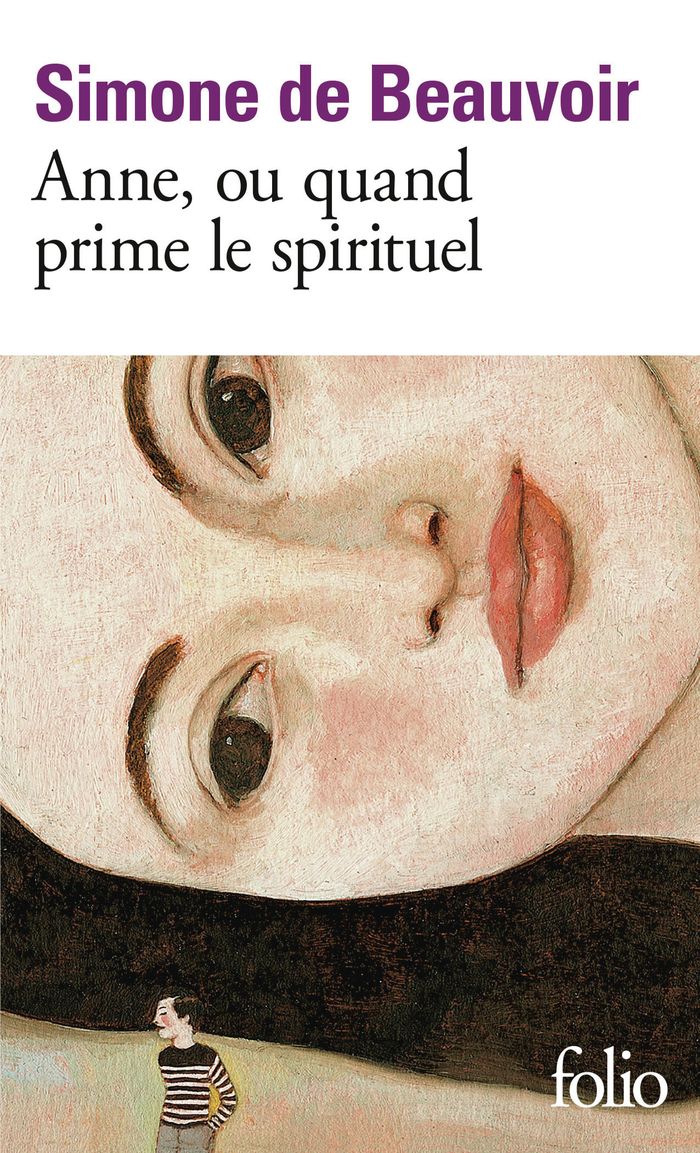 Couverture du livre « Anne ou Quand prime le spirituel » de Simone de Beauvoir, librairie Les Contes Infusés à Corte