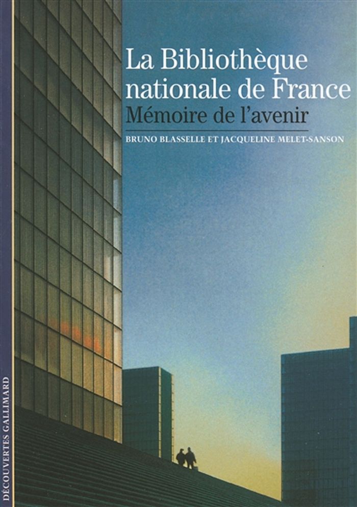 Couverture du livre « LA BIBLIOTHEQUE NATIONALE DE FRANCE - MEMOIRE DE L'AVENIR » de Melet-Sanson, librairie Les Contes Infusés à Corte