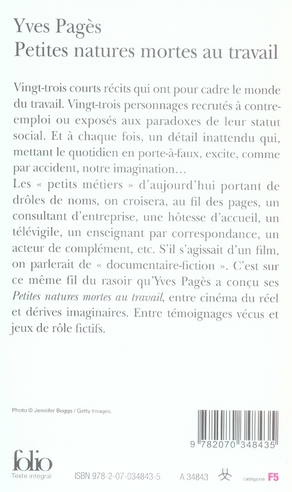 Quatrième de couverture de « PETITES NATURES MORTES AU TRAVAIL »