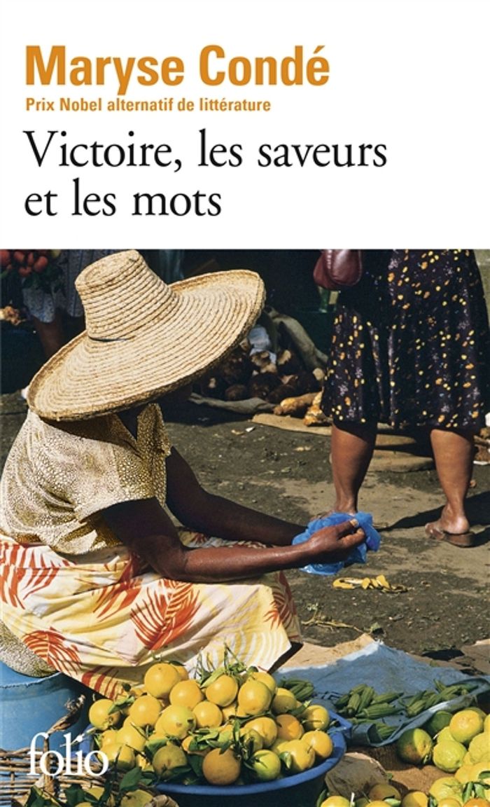 Couverture du livre « Victoire, les saveurs et les mots » de Maryse Condé, librairie Les Contes Infusés à Corte