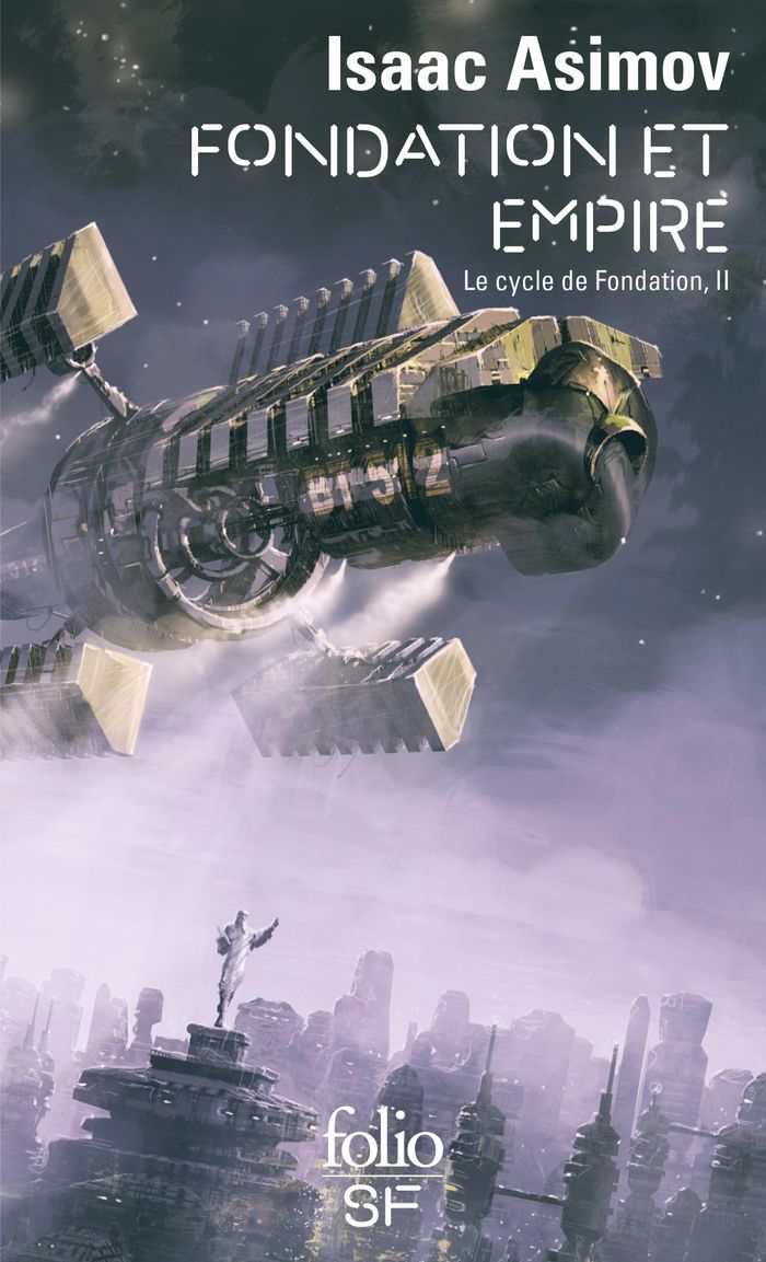 Couverture du livre « Fondation et Empire » de Isaac Asimov, librairie Les Contes Infusés à Corte