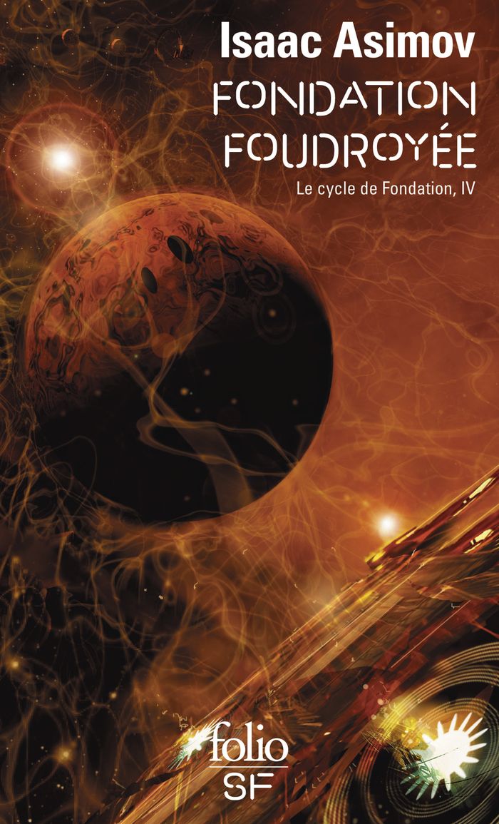 Couverture du livre « Fondation foudroyée » de Isaac Asimov, librairie Les Contes Infusés à Corte
