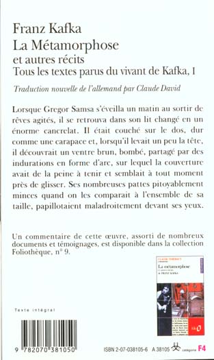 Quatrième de couverture de « TOUS LES TEXTES PARUS DU VIVANT DE KAFKA - I - LA METAMORPHOSE ET AUTRES RECITS »