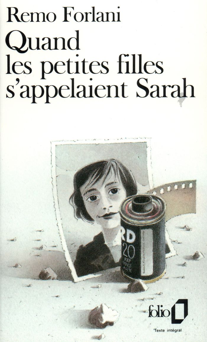 Couverture du livre « QUAND LES PETITES FILLES S'APPELAIENT SARAH » de Remo Forlani, librairie Les Contes Infusés à Corte