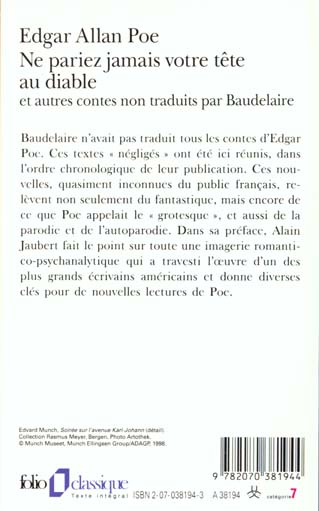 Quatrième de couverture de « NE PARIEZ JAMAIS VOTRE TETE AU DIABLE ET AUTRES CONTES NON TRADUITS PAR BAUDELAIRE »