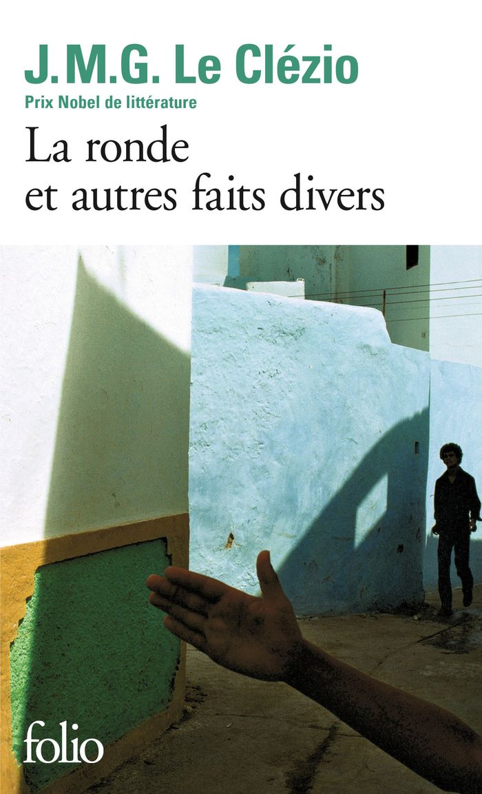 Couverture du livre « LA RONDE ET AUTRES FAITS DIVERS » de Le Clezio J. M. G., librairie Les Contes Infusés à Corte