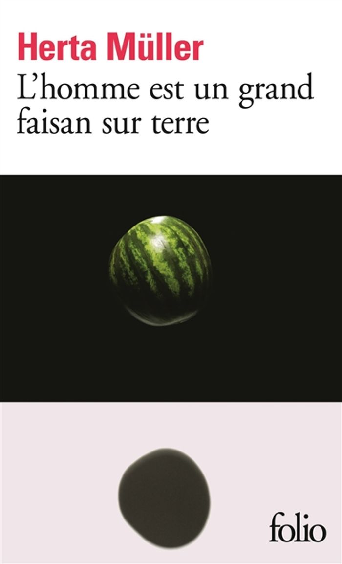 Couverture du livre « L'HOMME EST UN GRAND FAISAN SUR TERRE » de Herta Muller, librairie Les Contes Infusés à Corte