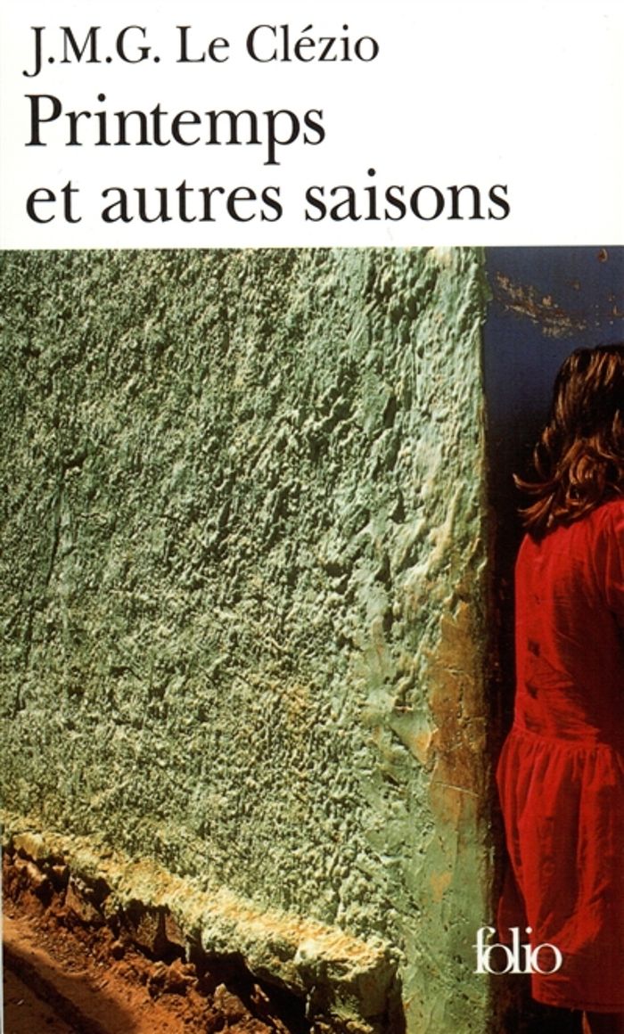 Couverture du livre « PRINTEMPS ET AUTRES SAISONS » de Le Clezio J. M. G., librairie Les Contes Infusés à Corte