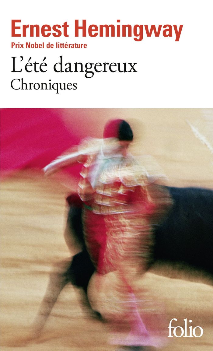 Couverture du livre « L'ETE DANGEREUX - CHRONIQUES » de Ernest Hemingway, librairie Les Contes Infusés à Corte